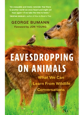 预订 Eavesdropping on Animals: What We Can Learn from Wildlife Conversations: What We Can Learn From Wildlife Conversati