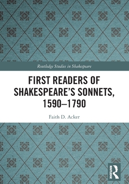 [预订]First Readers of Shakespeare’s Sonnets, 1590-1790