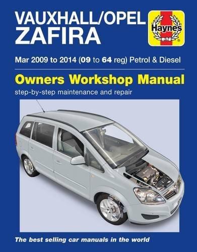 [预订]Vauxhall/Opel Zafira(Mar 09-14) 09 to 64 Haynes Repair Manual 9781785213663