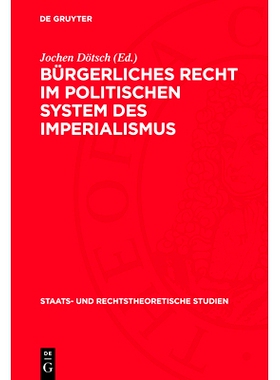 预订 Bürgerliches Recht im politischen System des Imperialismus: 9783112713761