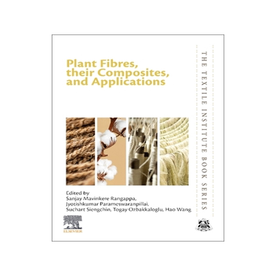 [预订]Plant Fibers, Their Composites, and Applications