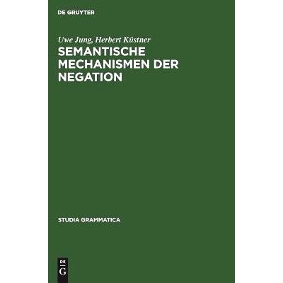 预订 Semantische Mechanismen der Negation: 9783050009803