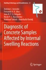 【预订】Diagnostic of Concrete Samples Affected by Internal Swelling Reactio 9783030764999