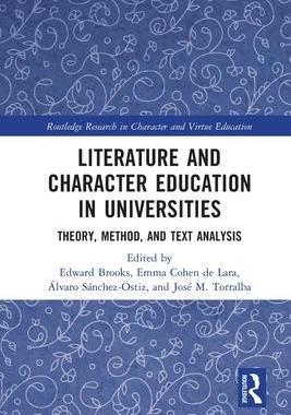 现货 Literature and Character Education in Universities 9780367753627