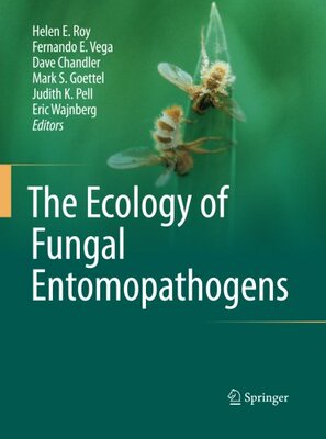 【预订】The Ecology of Fungal Entomopathogens