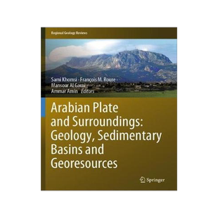 预订 Arabian Plate and Surroundings:  Geology, Sedimentary Basins and Georesources