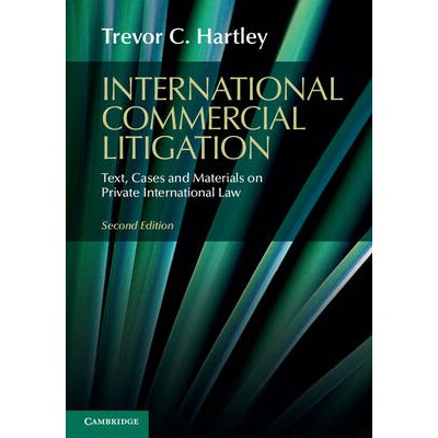 预订 International Commercial Litigation: Text, Cases and Materials on Private International Law 国际商事诉讼：国际私法