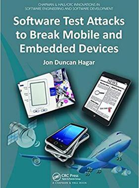 【预售】Software Test Attacks to Break Mobile and Embedded Devices