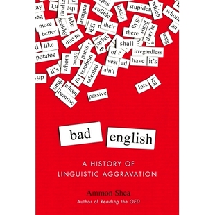 History 预订 Aggravation English Linguistic 9780399165580 Bad