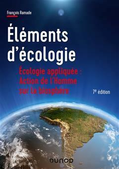 [预订]Eléments d’écologie : écologie appliquée : action de l’homme sur la biosphère 9782100839247