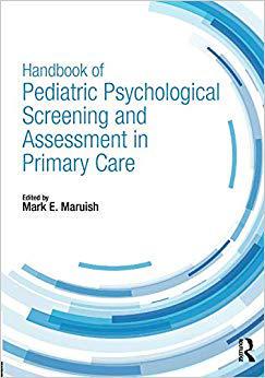 【预订】Handbook of Psychological Pediatric Screening and Assessment in Primary Care