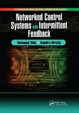 【预订】Networked Control Systems with Intermittent Feedback