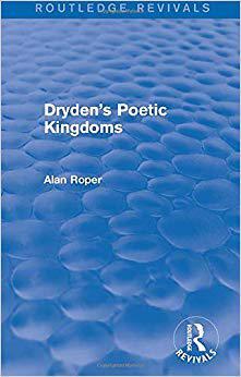 【预售】Dryden’s Poetic Kingdoms (Routledge Revivals)