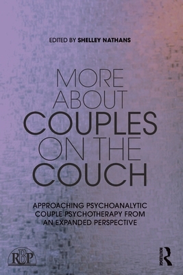 【预订】More about Couples on the Couch: Approaching Psychoanalytic Couple P 9781032207452