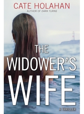 预订 The Widower’s Wife: A Thriller: 9781629537658