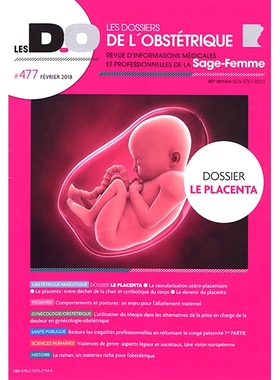 预订 Dossiers de l’obstétrique (Les), n° 477. Le placenta 产科档案 (Les)，编号 477。胎盘: 9782747227544