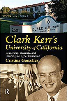 【预售】Clark Kerr’s University of California