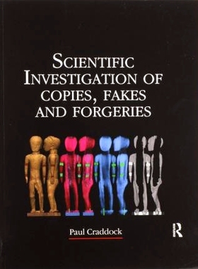 预订 Scientific Investigation of Copies, Fakes and Forgeries 对复制品、赝品和赝品的科学调查: 9780367606275
