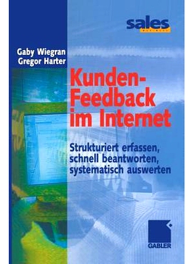 预订 Kunden-Feedback im Internet: Strukturiert erfassen, schnell beantworten, systematisch auswerten: 9783322844682