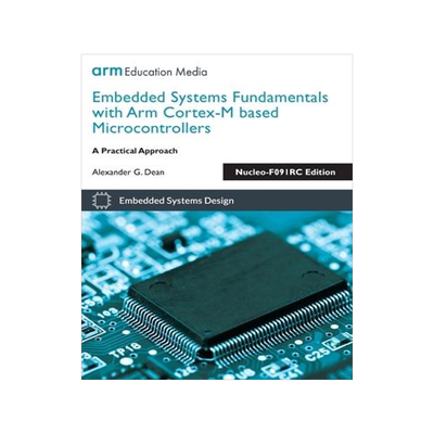 [预订]Embedded Systems Fundamentals with Arm Cortex-M based Microcontrollers: A Practical Approach Nucleo- 9781911531265