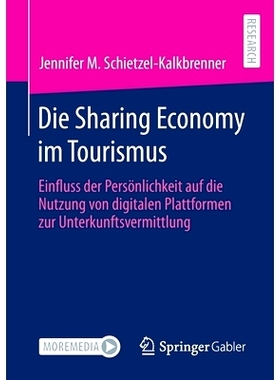 预订 Die Sharing Economy im Tourismus: Einfluss der Persönlichkeit auf die Nutzung von digitalen Plattformen zur Unterk