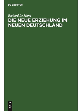 预订 Die neue Erziehung im neuen Deutschland: 9783111133751