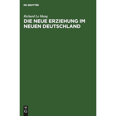 预订 Die neue Erziehung im neuen Deutschland: 9783111133751