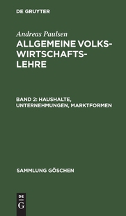 【预订】Haushalte, Unternehmungen, Marktformen 9783111017372