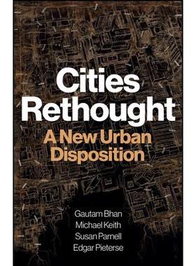 预订 Cities Rethought: A New Urban Disposition重新思考城市：一种新的城市格局: 9781509565610