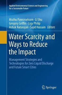 【预订】Water Scarcity and Ways to Reduce the Impact: Management Strategies and Technologies for Zero Liquid Disch...