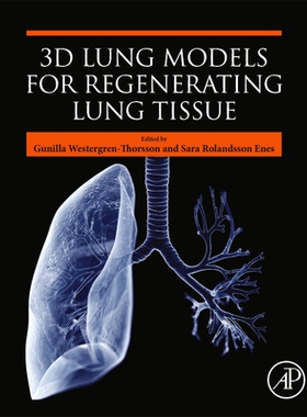 [预订]3D Lung Models for Regenerating Lung Tissue