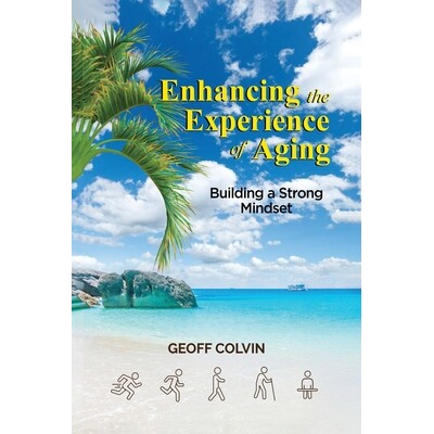预订 Enhancing the Experience of Aging: Building a Strong Mindset 9781807020507