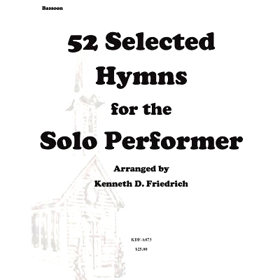 预订 52 Selected Hymns for the Solo Performer-bassoon version: 9781500896294