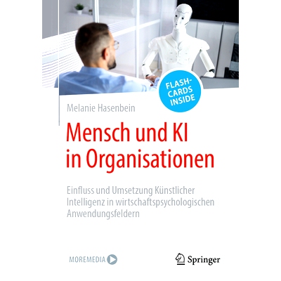 预订 Mensch Und KI in Organisationen: Einfluss Und Umsetzung Künstlicher Intelligenz in Wirtschaftspsychologischen Anwe