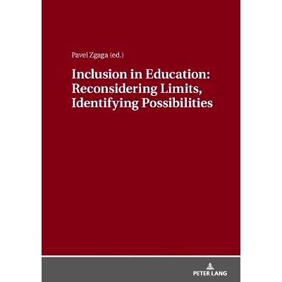 预订 Inclusion in Education: Reconsidering Limits, Identifying Possibilities: 9783631778593
