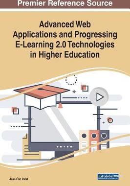 【预订】Advanced Web Applications and Progressing E-Learning 2.0 Technologies in Higher Education