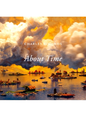 预订 Charles Simonds: About Time 查尔斯·西蒙兹：《时间到了》: 9783753305455