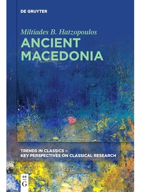 预订 Ancient Macedonia 古马其顿: 9783110718645