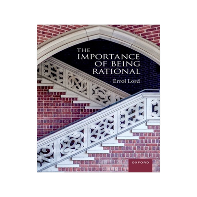 预订 The Importance of Being Rational