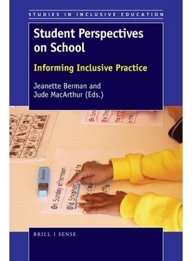 预订 Student Perspectives on School: Informing Inclusive Practice 学生眼中的学校：包容性实践一瞥: 9789463512435