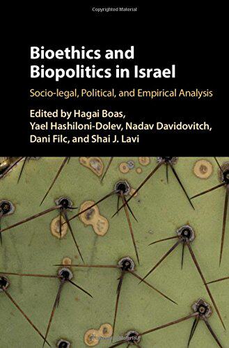 【预售】Bioethics and Biopolitics in Israel...