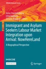 【预订】Immigrant and Asylum Seekers Labour Market Integration Upon Arrival: 9783031140112