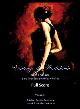 预订 Embrujo de Andalucia - score completo: Suite espanola: 9781499687583