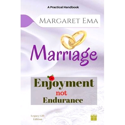 预订 Marriage - Enjoyment Not Endurance: 9781539364184