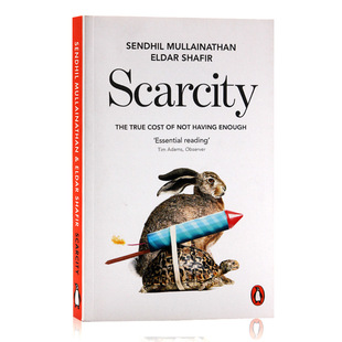 英文原版 True 现货 Not 一本可能会改变你生活方式 Scarcity Enough 稀缺 书 The Having Cost