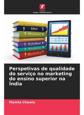 预订 Perspetivas de qualidade do serviço no marketing do ensino superior na Índia: DE: 9786209041044