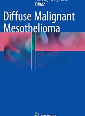 【预订】Diffuse Malignant Mesothelioma