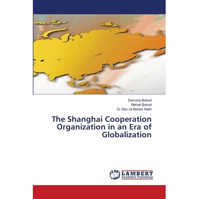 预订 The Shanghai Cooperation Organization in an Era of Globalization 9786209374838