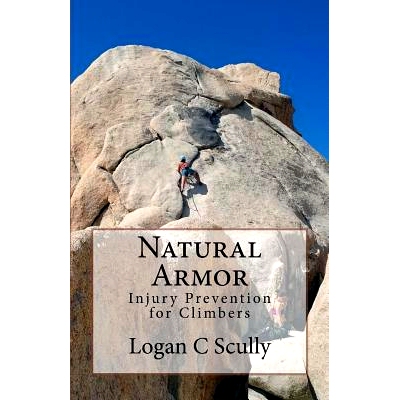 预订 Natural Armor: Injury Prevention for Climbers: 9781718699366
