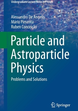 【预订】Particle and Astroparticle Physics
